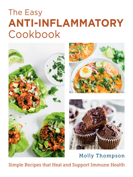 Title details for The Easy Anti-Inflammatory Cookbook by Molly Thompson - Wait list